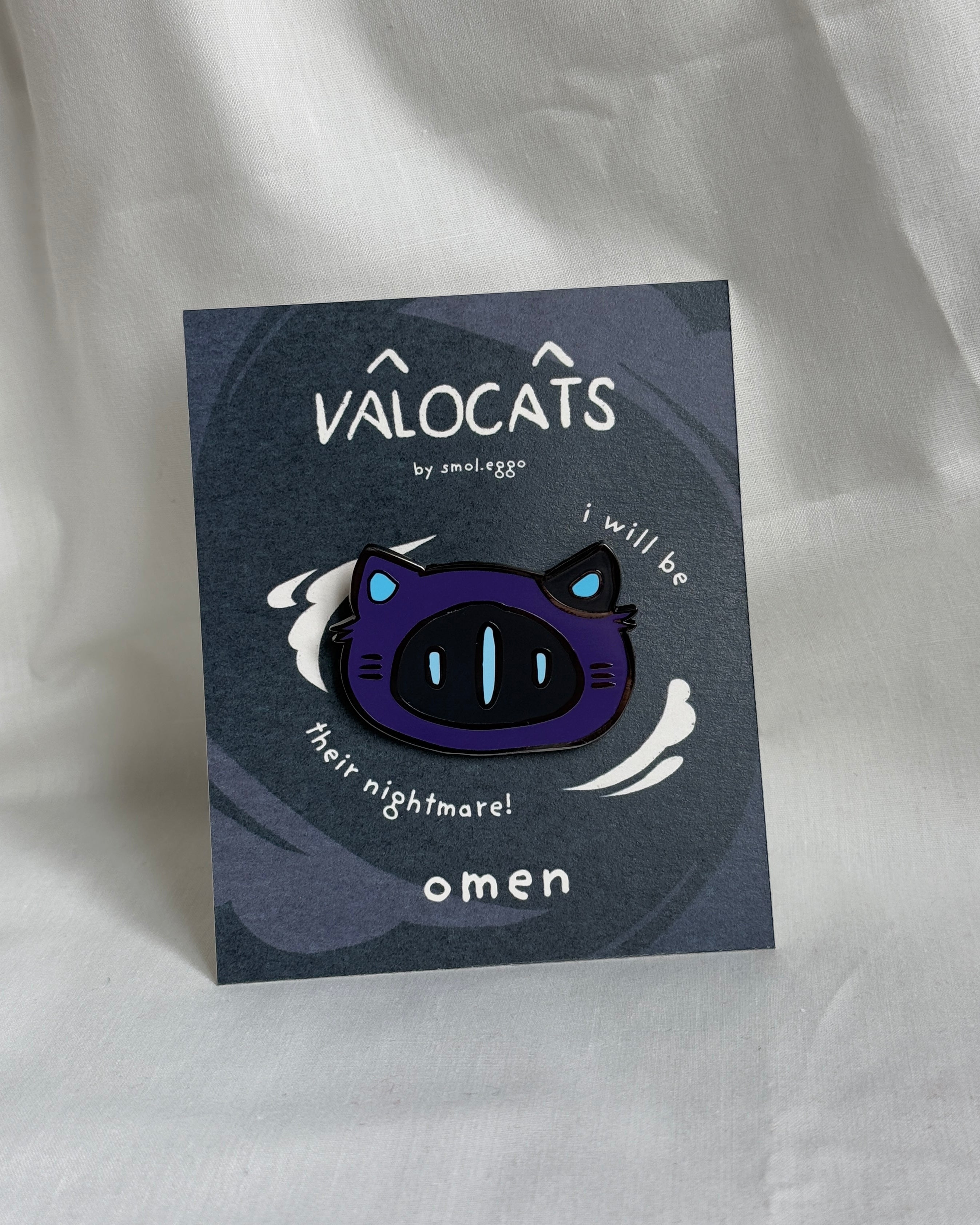 VALOCAT Omen Pin